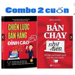 Chiến Lược Bán Hàng Đỉnh Cao + Bán Chạy Như Điên