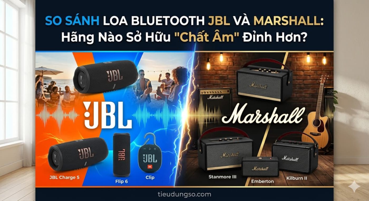 So Sánh Loa Bluetooth JBL Và Marshall Hãng Nào Sở Hữu Chất Âm Đỉnh Hơn